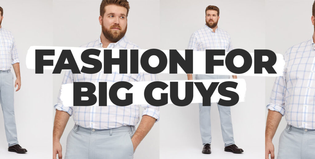 fashion for big guys - effortless gent